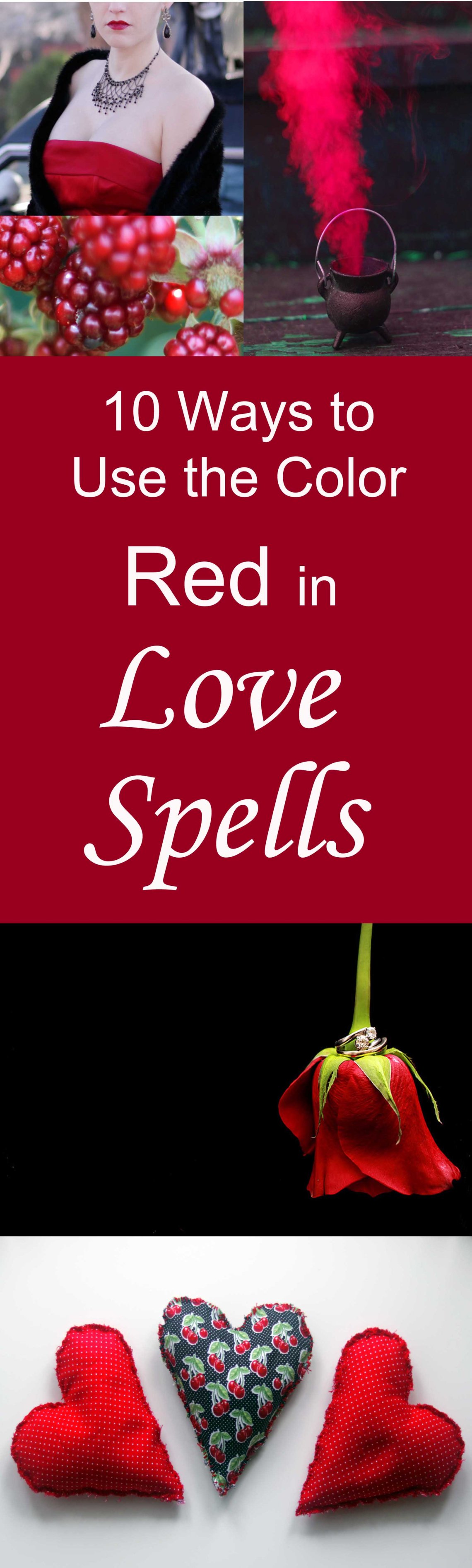 10 Maneras de Usar el Color Rojo en Hechizos de Amor y Magia de Atracción