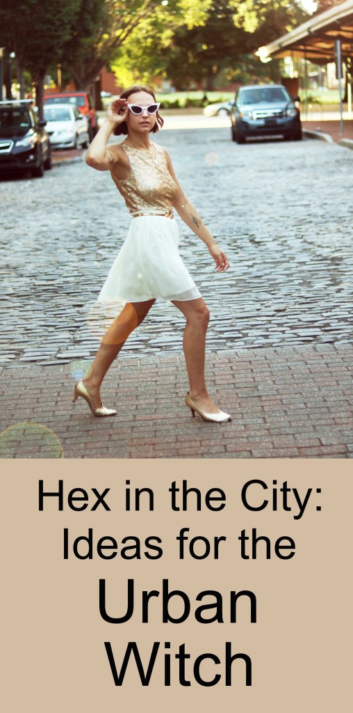 Hex and The City: ideas para la bruja urbana