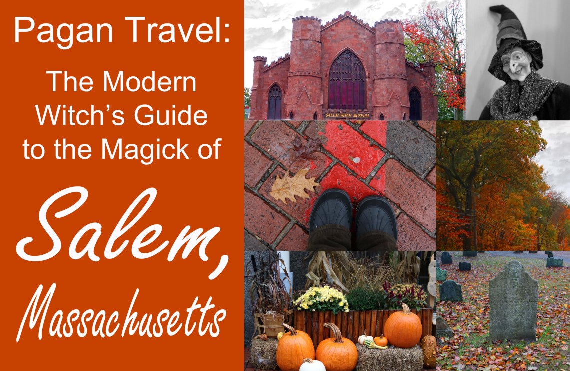 Viajes paganos: la guía de la bruja moderna sobre la magia de Salem, Massachusetts